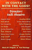 book cover: In Contact with the Gods?: Directors Talk Theatre